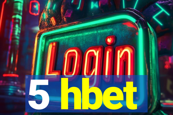 5 hbet